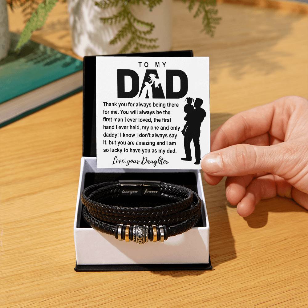 To my Dad thank you for always been There Bracelet