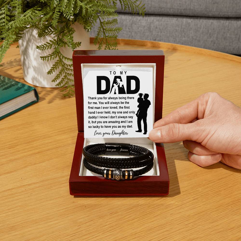 To my Dad thank you for always been There Bracelet
