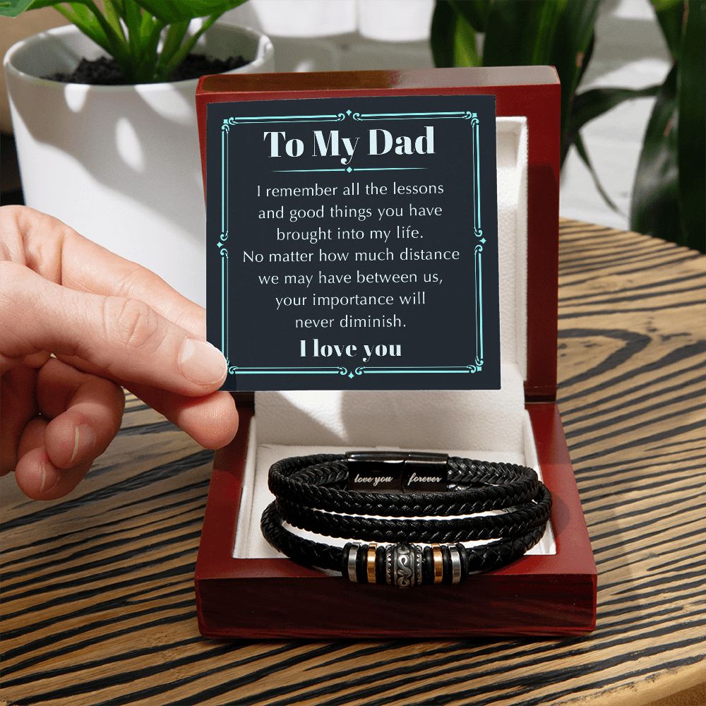 To My Dad - Remember The Lessons | Men's "Love You Forever" Bracelet