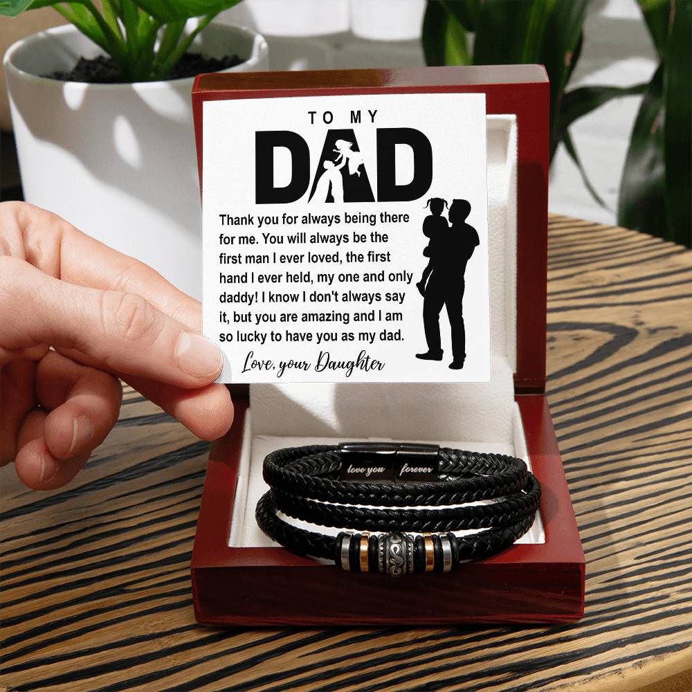 To my Dad thank you for always been There Bracelet