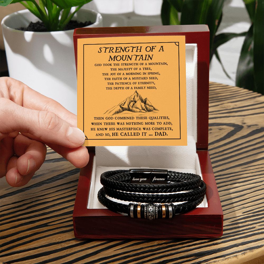 To My Dad, Strength of a Mountain - Forever Love Bracelet
