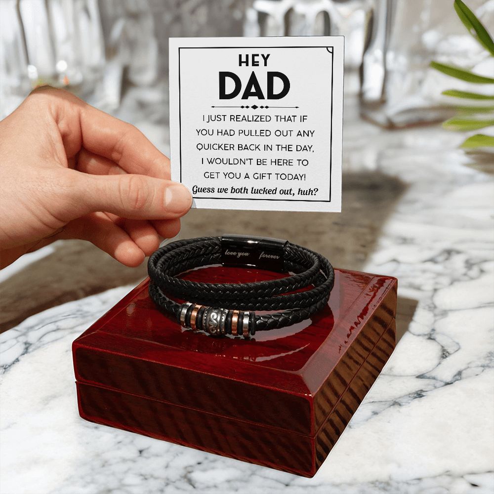 Hey Dad - Forever Love Bracelet