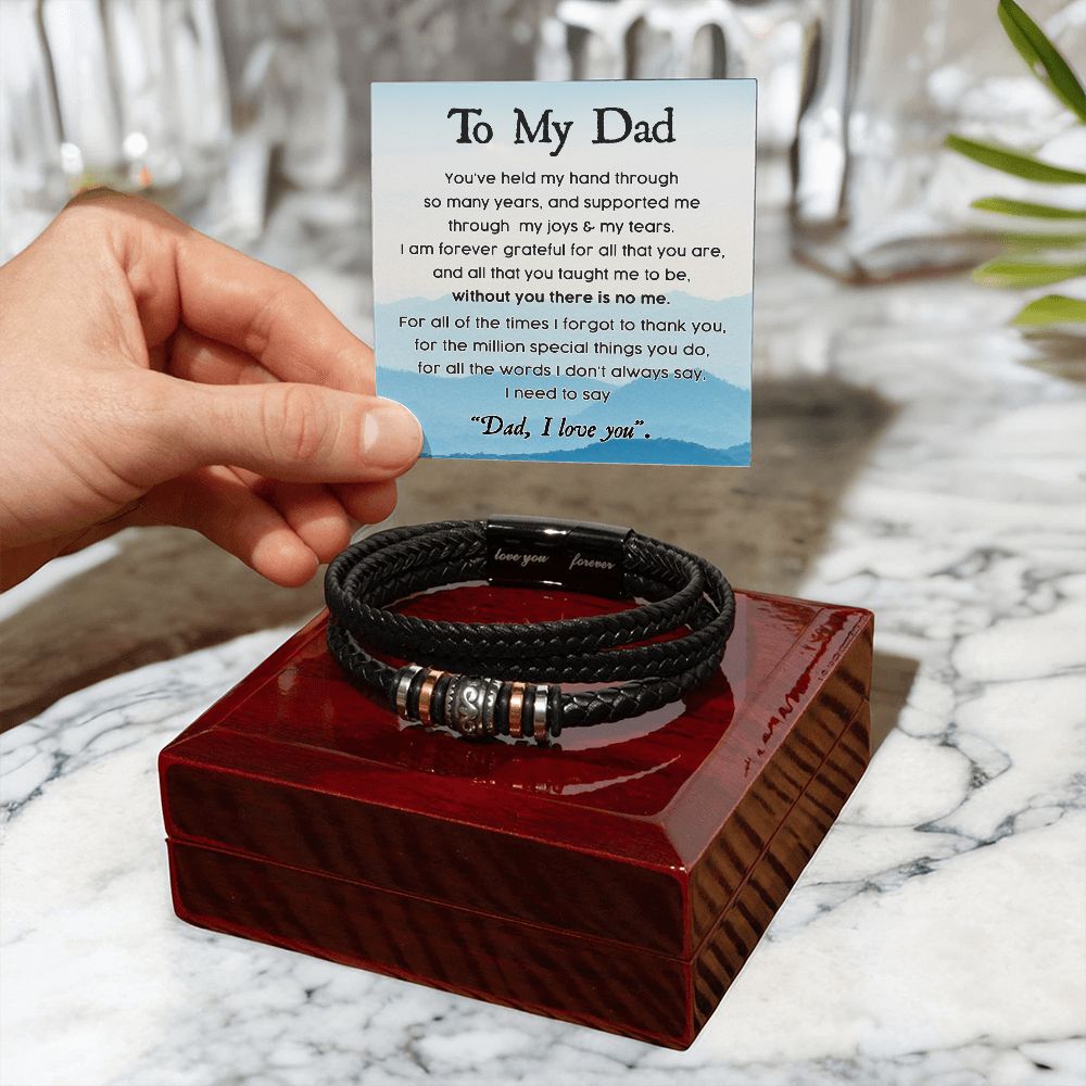 To My Dad, Held My Hand - Forever Love Bracelet