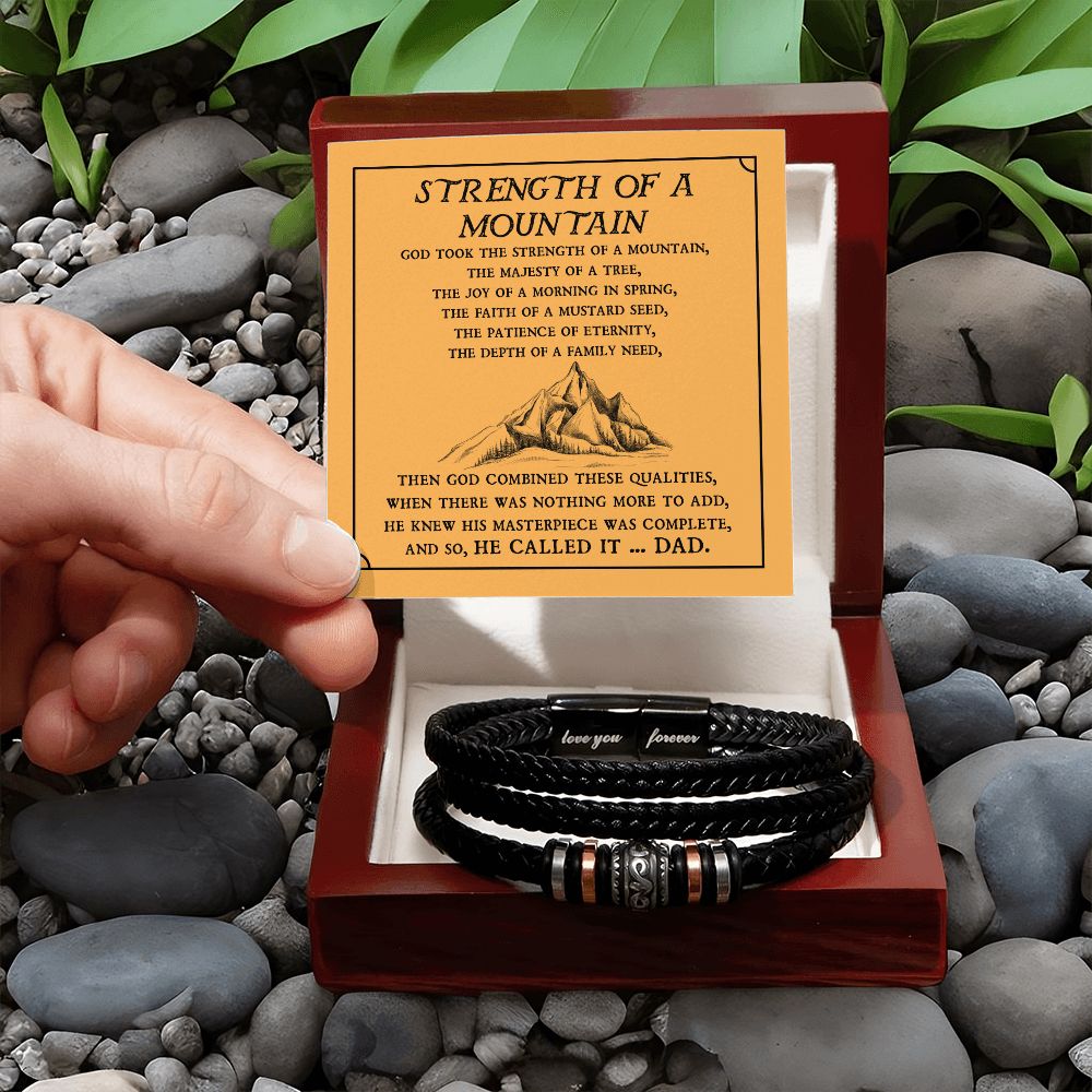 To My Dad, Strength of a Mountain - Forever Love Bracelet