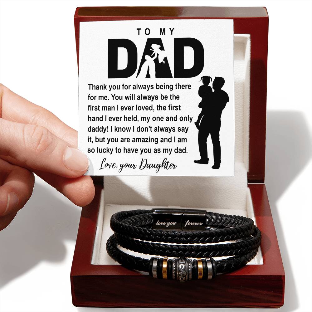 To my Dad thank you for always been There Bracelet