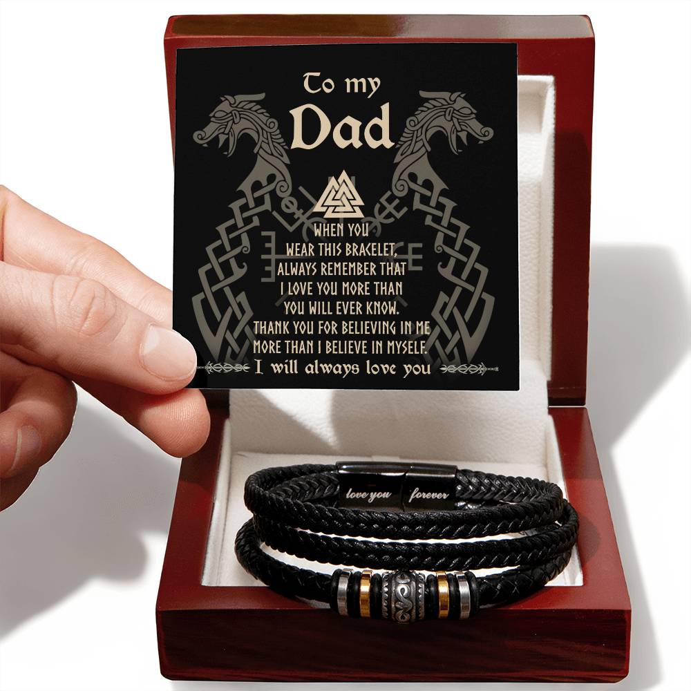 To My Dad, Thank you for believing in me Bracelet.