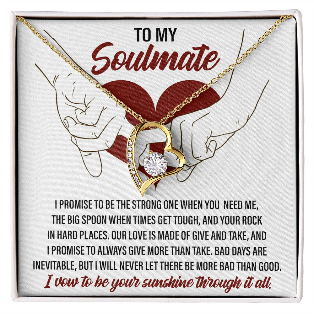 To my Soulmate, I Promise love you Forever Love Necklace