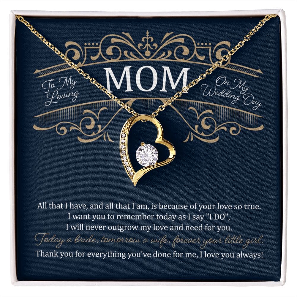 To my loving Mom on my wedding day | Love Heart Necklace