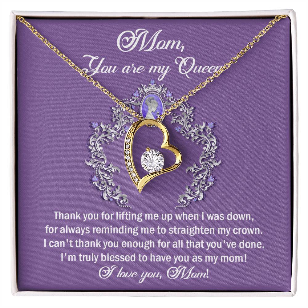 Mom you are my Queen Love Heart Necklace