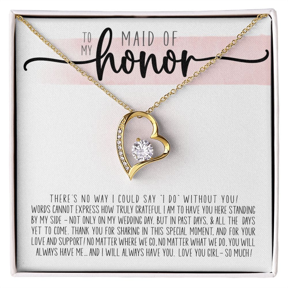 To My Maid of Honor Truly Grateful | Love Heart Necklace