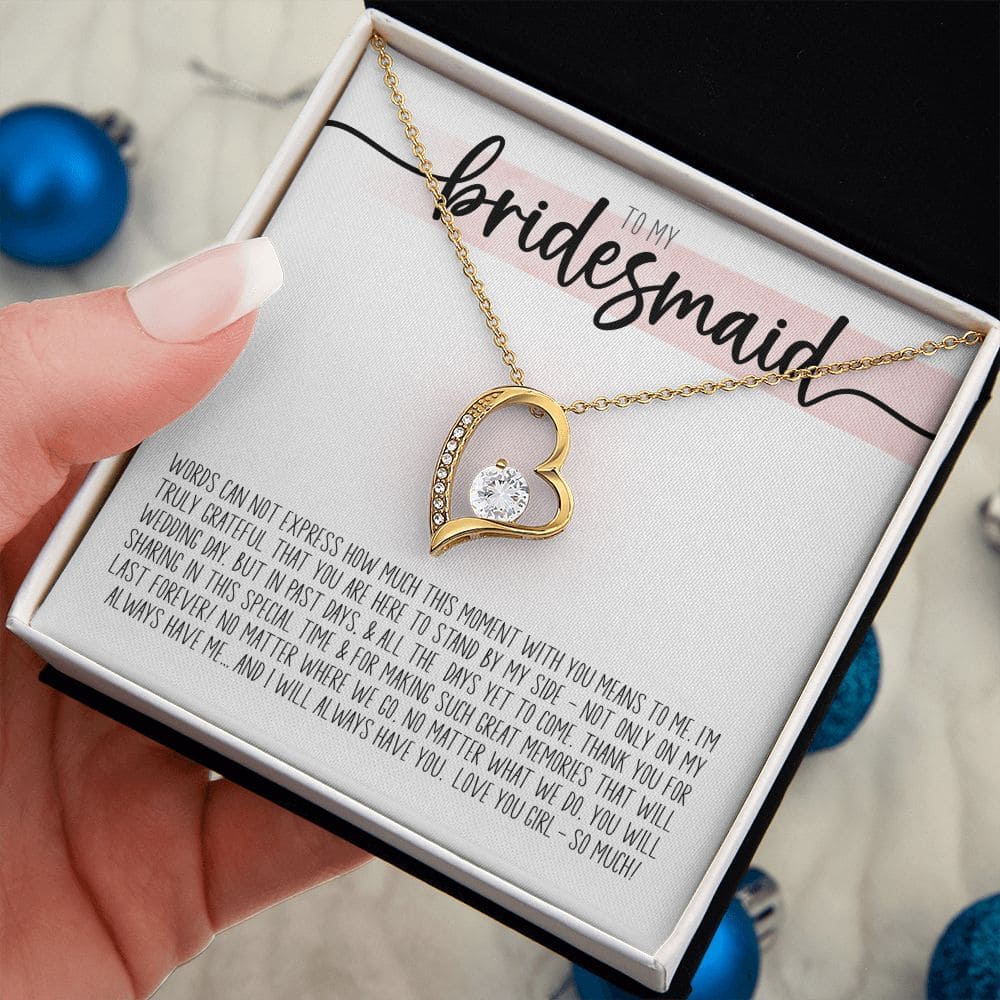 To My Bridesmaid, Last Forever | Love Heart Necklace