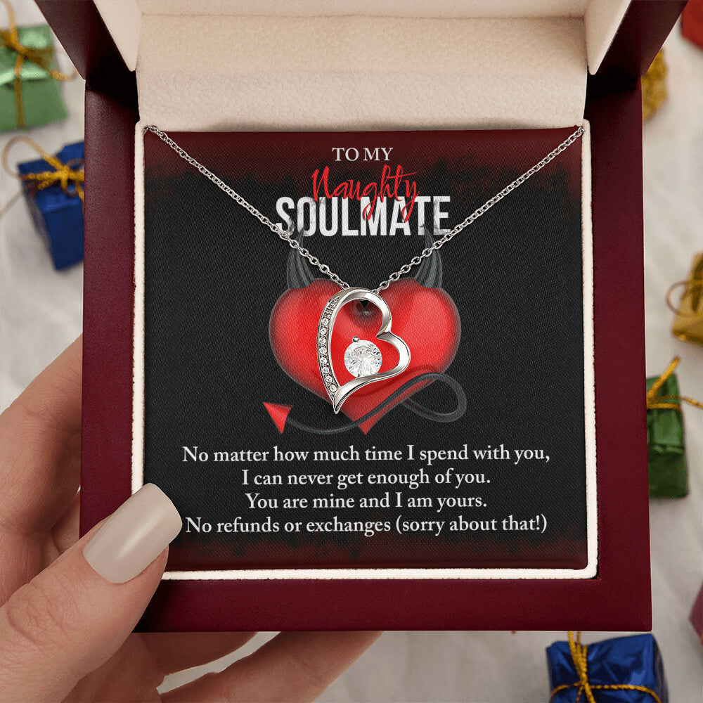 To my naughty Soulmate Forever Love Necklace