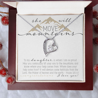 To My Daughter, You will move Mountains Necklace