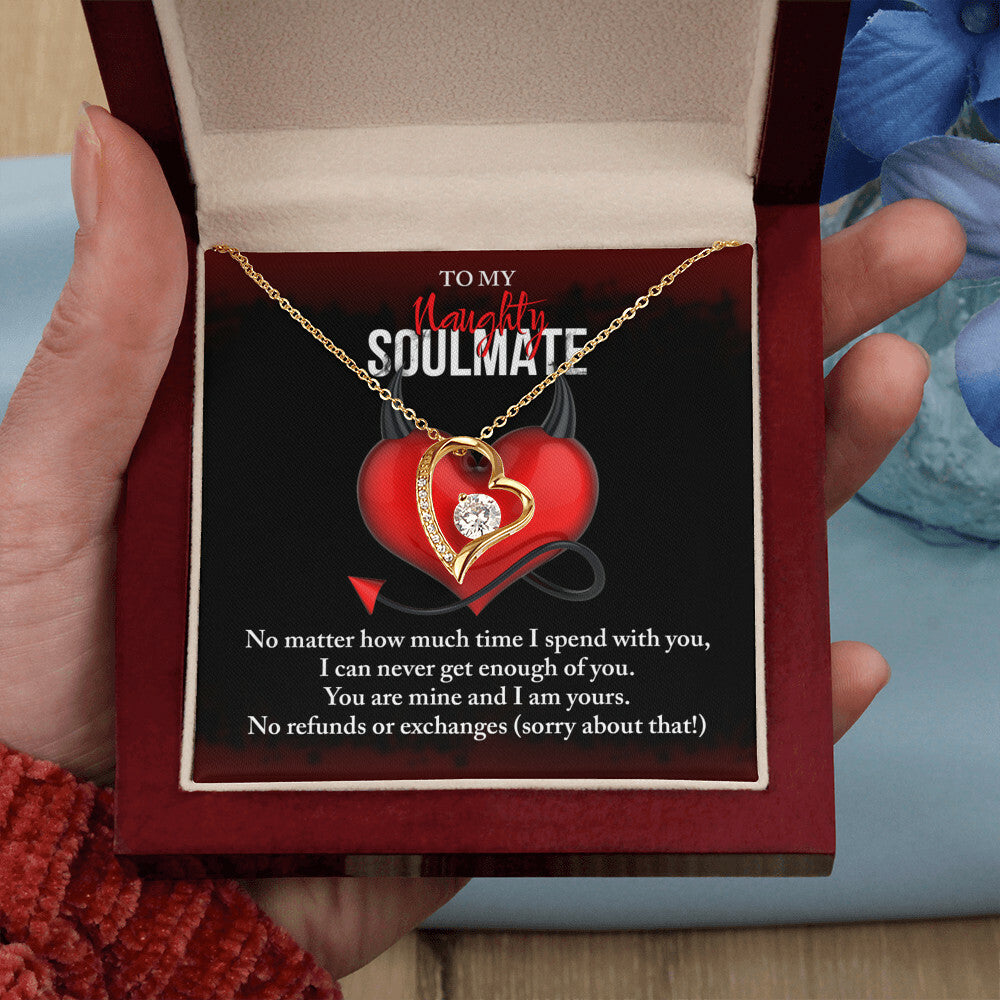 To my naughty Soulmate Forever Love Necklace