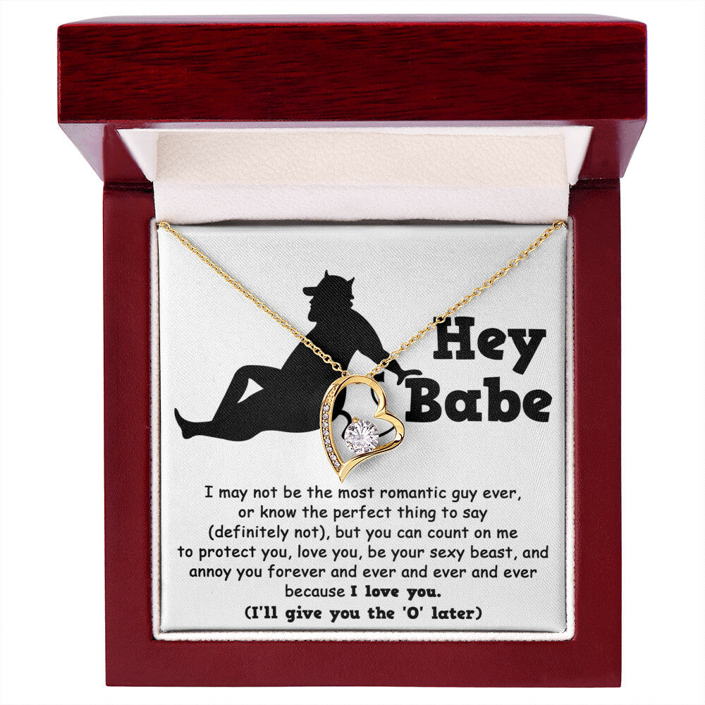 Hey Babe Forever Love Necklace