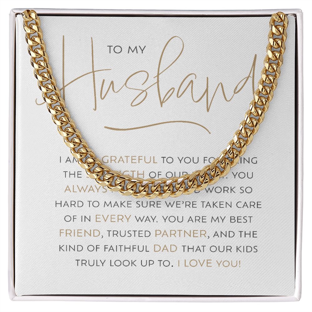 To My Husband, So Grateful | Cuban Link Chain