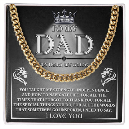 Dad, My Hero, My Guide: Cuban Link Chain