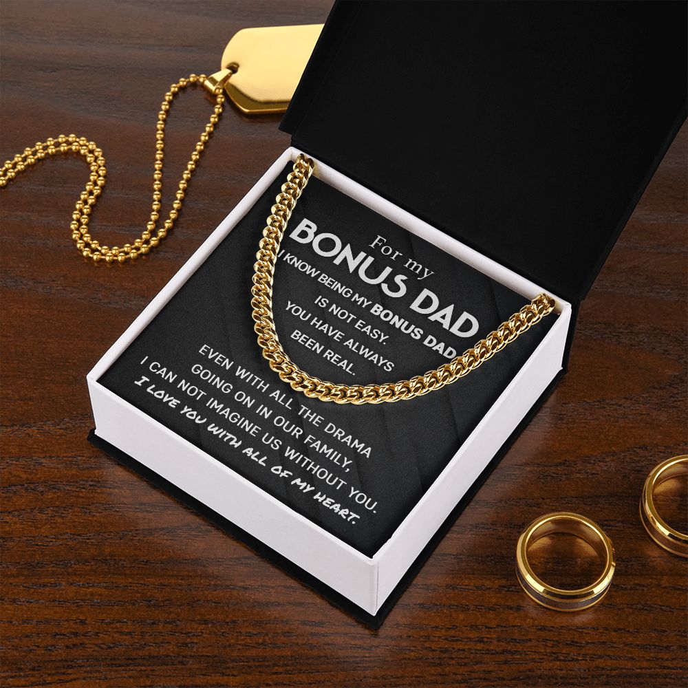 For my Bonus Dad - You have always been real | Cuban Link Chain