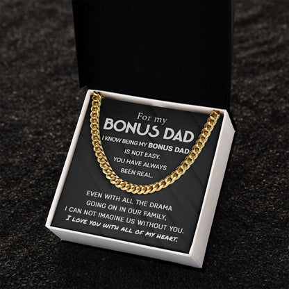 For my Bonus Dad - You have always been real | Cuban Link Chain