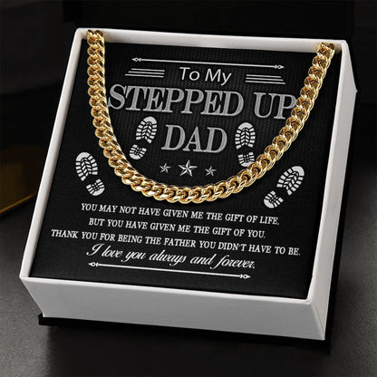 To My Stepped Up Dad | Cuban Link Chain