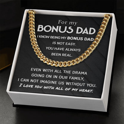 For my Bonus Dad - You have always been real | Cuban Link Chain