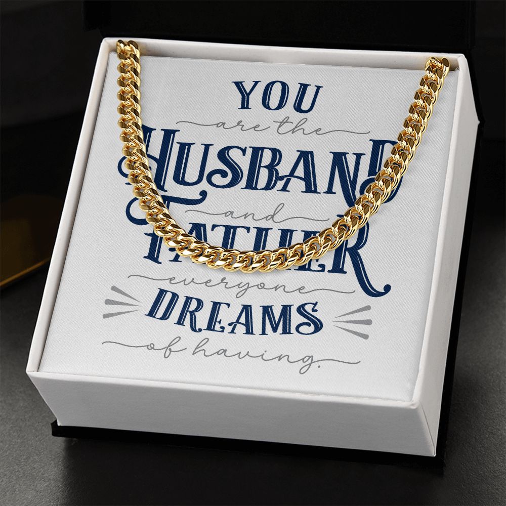 Husband Father Dreams | Cuban Link Chain