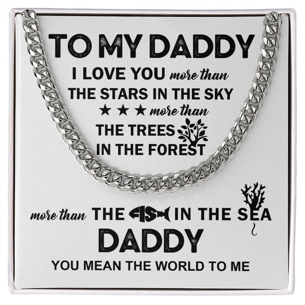 To My Daddy - The Fish in the Sea | Cuban Link Chain
