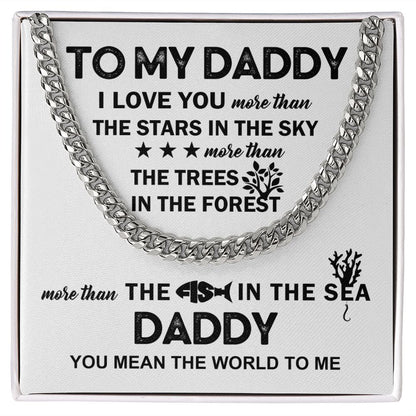 To My Daddy - The Fish in the Sea | Cuban Link Chain
