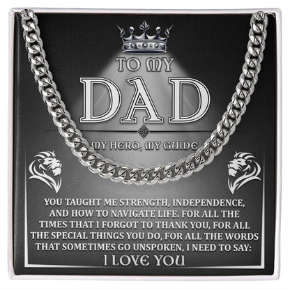 Dad, My Hero, My Guide: Cuban Link Chain