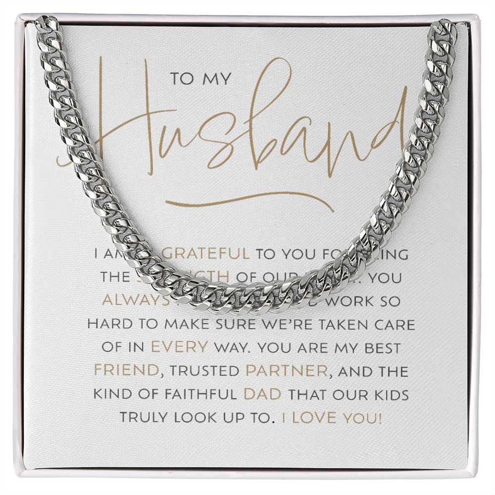 To My Husband, So Grateful | Cuban Link Chain