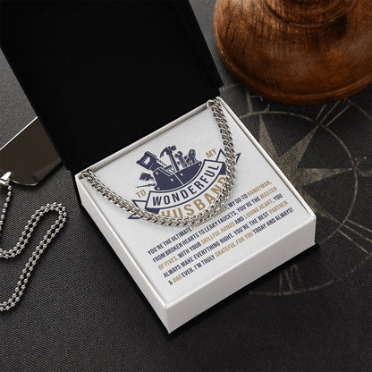 To My wonderful Husband | Cuban Link Chain