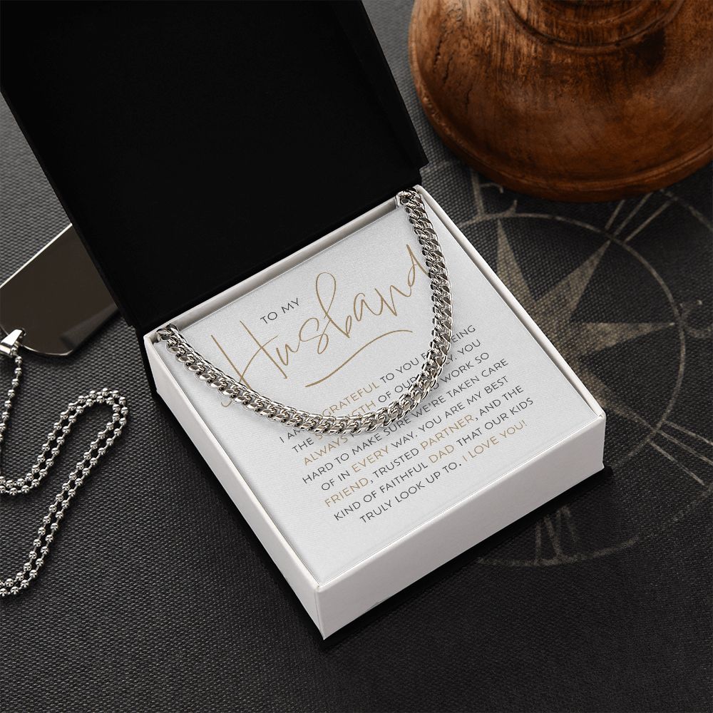 To My Husband, So Grateful | Cuban Link Chain
