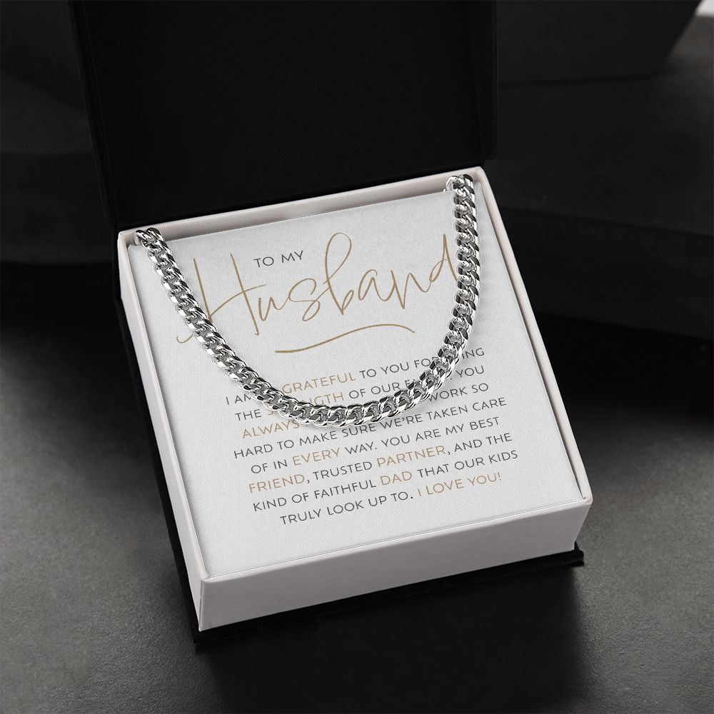 To My Husband, So Grateful | Cuban Link Chain