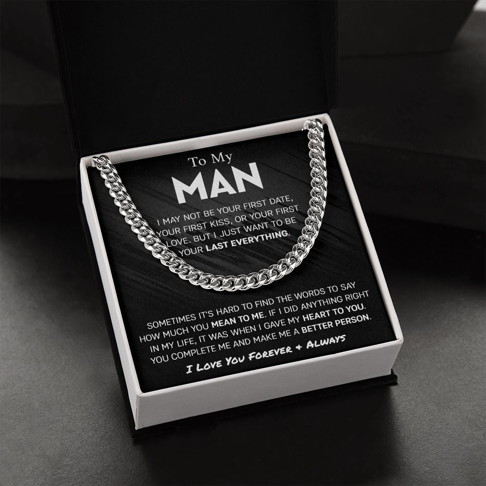To My Man - Last Everything | Cuban Link Chain