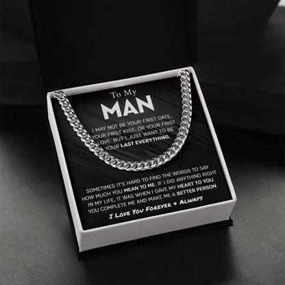 To My Man - Last Everything | Cuban Link Chain