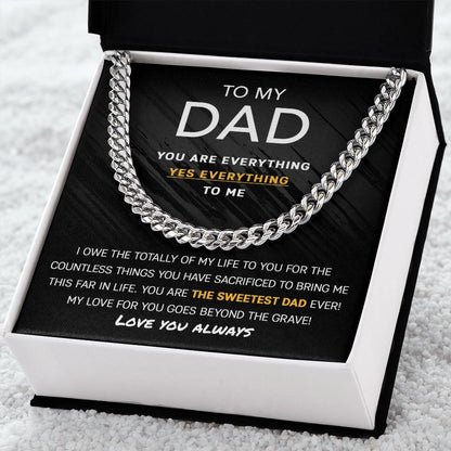 My Dad - You are my Everything | Cuban Link Chain