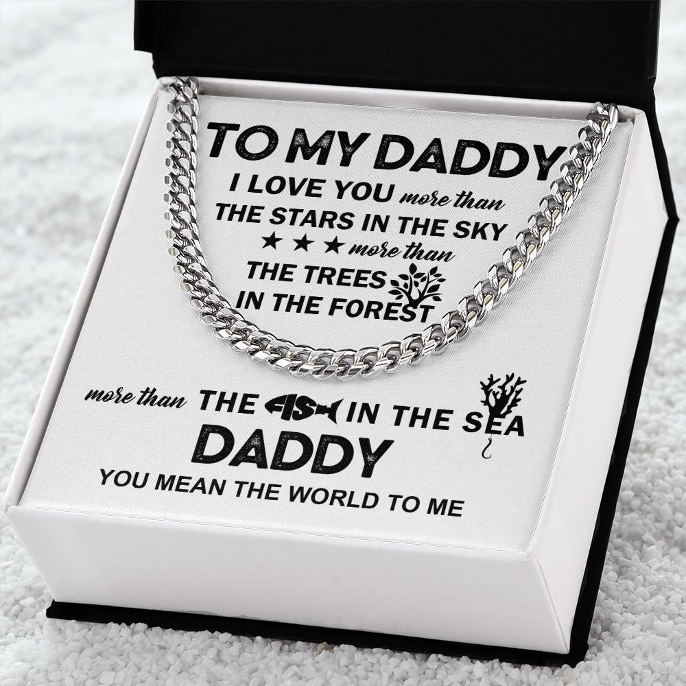 To My Daddy - The Fish in the Sea | Cuban Link Chain