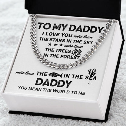To My Daddy - The Fish in the Sea | Cuban Link Chain