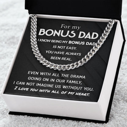 For my Bonus Dad - You have always been real | Cuban Link Chain