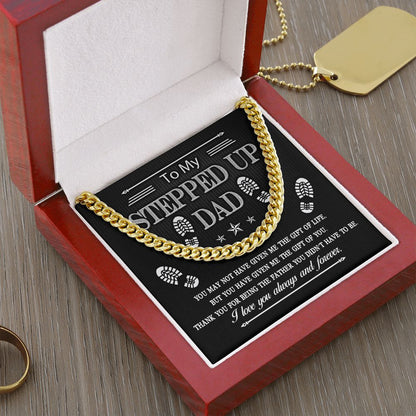 To My Stepped Up Dad | Cuban Link Chain