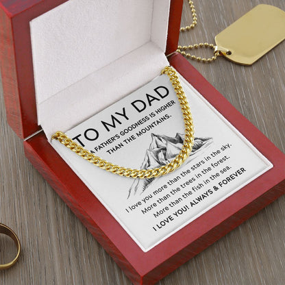 To My Dad - Higher Than the Mountains | Cuban Link Chain