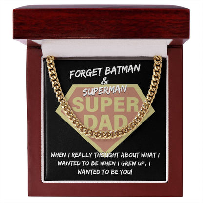 Super Dad Cuban Link Chain