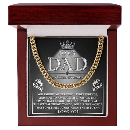 Dad, My Hero, My Guide: Cuban Link Chain