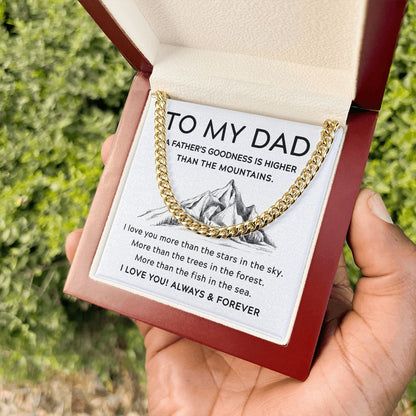 To My Dad - Higher Than the Mountains | Cuban Link Chain