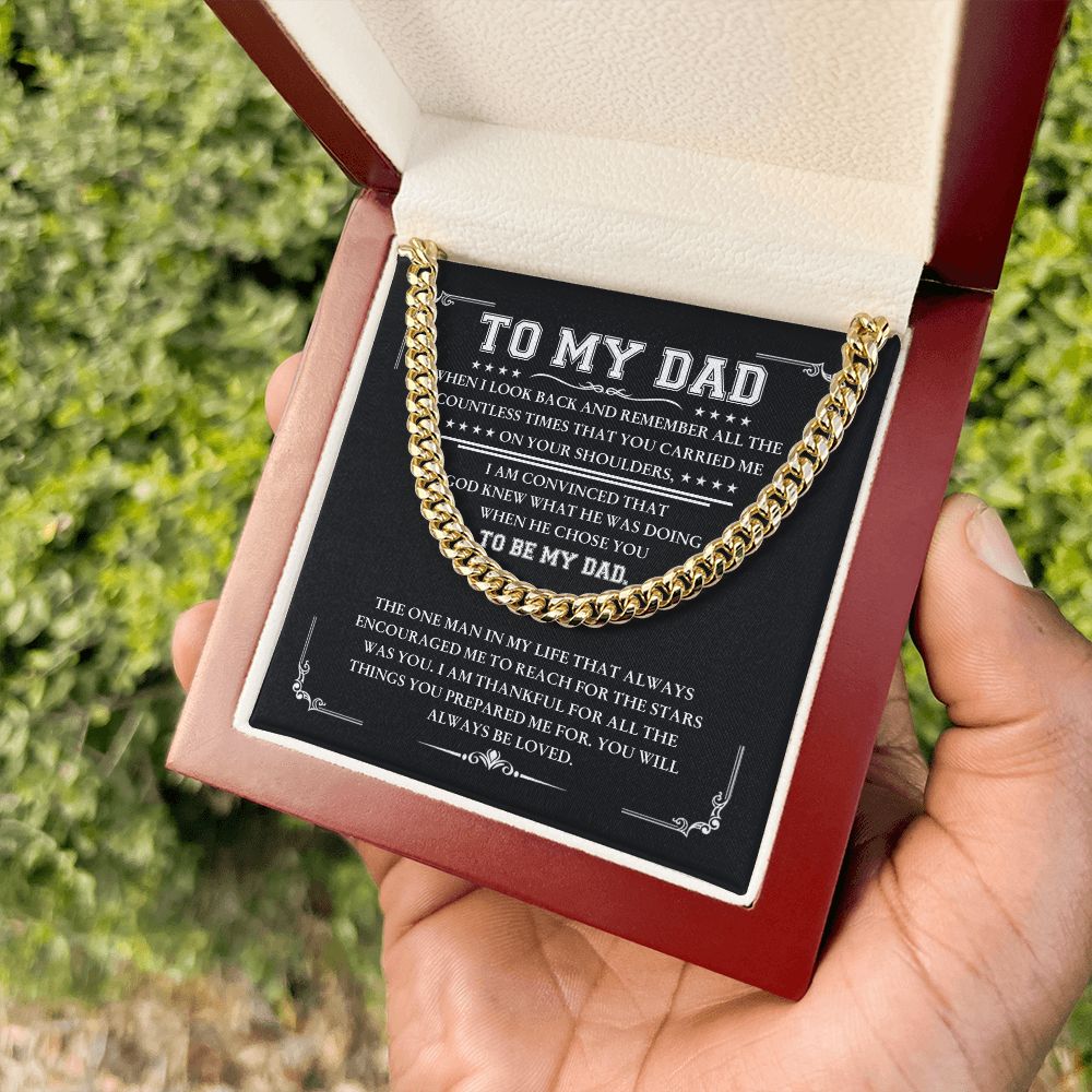 To My Dad - Thankful for all | Cuban Link Chain