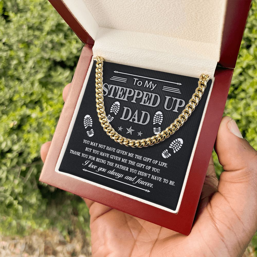 To My Stepped Up Dad | Cuban Link Chain