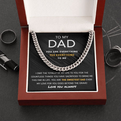 My Dad - You are my Everything | Cuban Link Chain