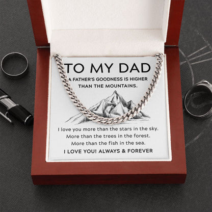 To My Dad - Higher Than the Mountains | Cuban Link Chain