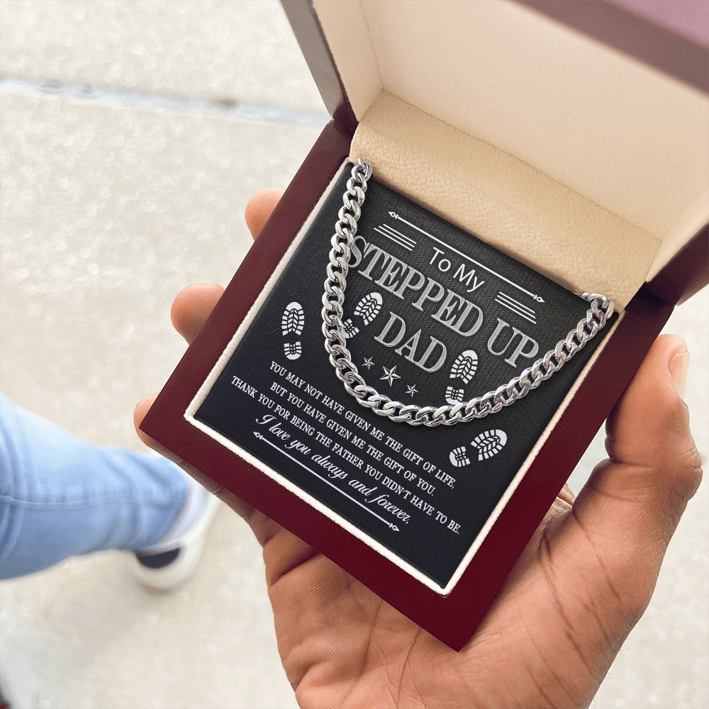To My Stepped Up Dad | Cuban Link Chain