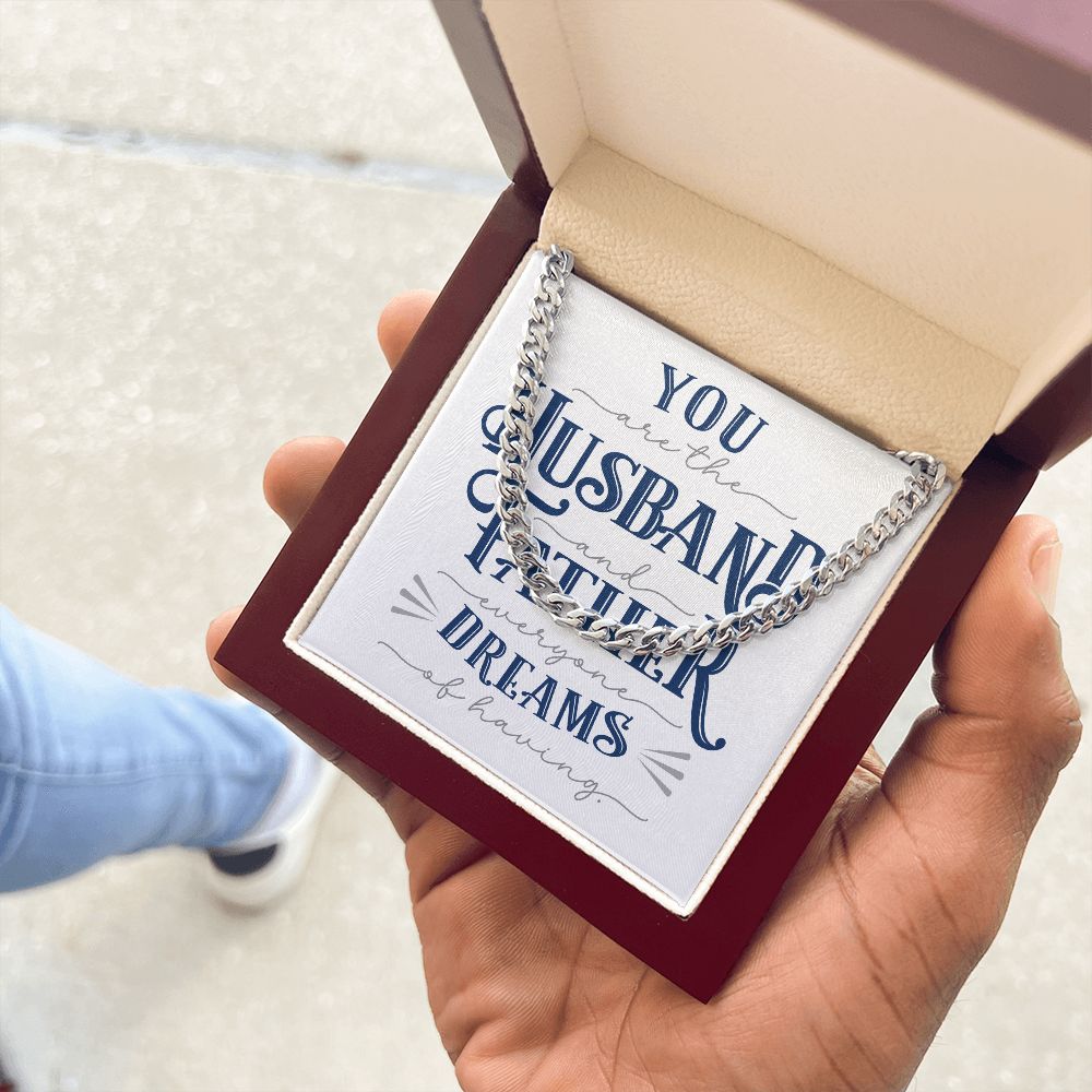 Husband Father Dreams | Cuban Link Chain